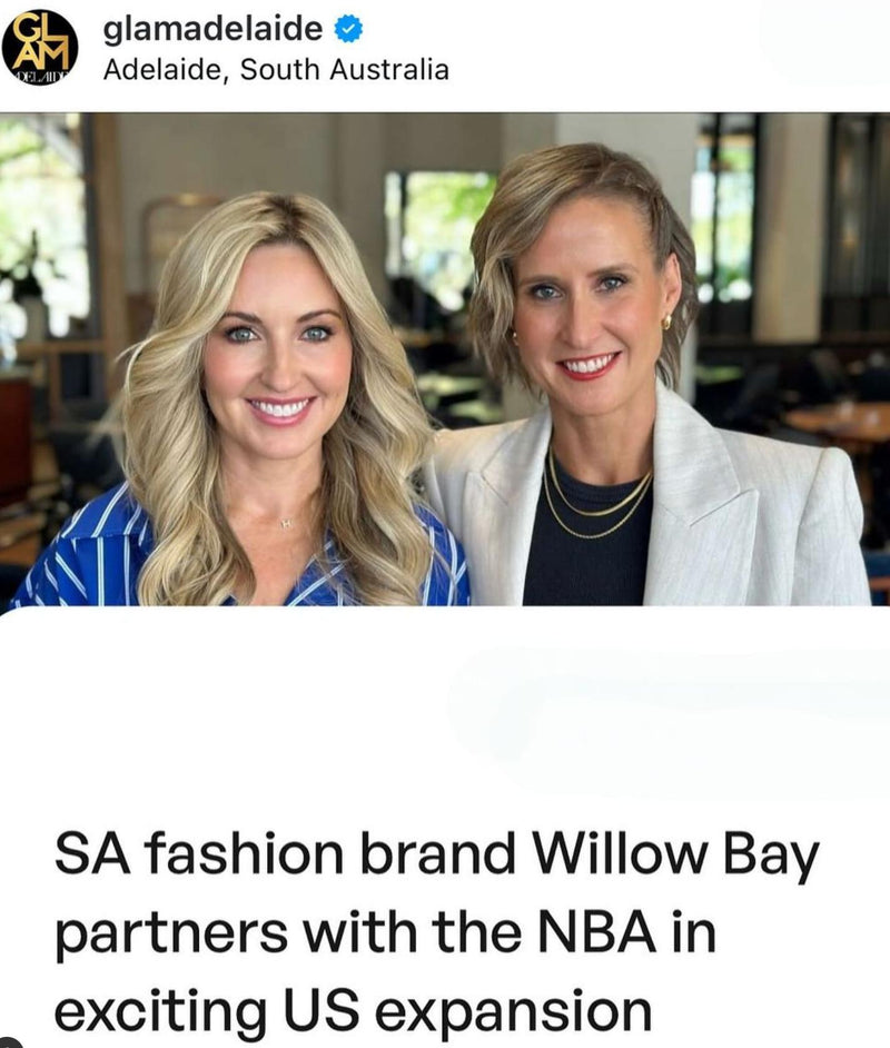 Glam Adelaide Article - By Joel Sugars : SA fashion brand Willow Bay partners with the NBA in exciting US expansion